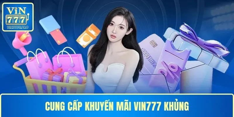 Về chúng tôi cung cấp khuyến mãi khủng